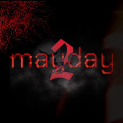 mayday ll (feat. dharkr) - Single