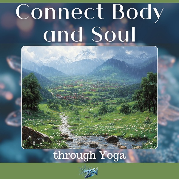 Connect Body and Soul through Yoga