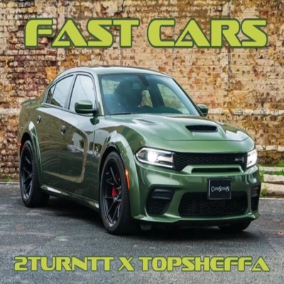 Fast cars (feat. Topsheffa) - Single