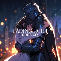 Don't Cry - Single - fadinglight