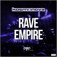 Rave Empire - Single - Kosmonova