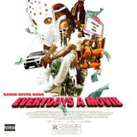 Everyday's a Movie - Single - Rangeroverhang