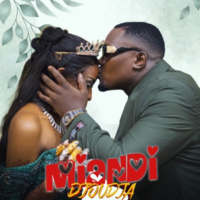 Song - MIANDI - Djoudja