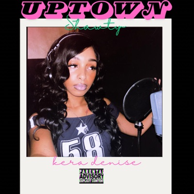Uptown Shawty - Single