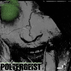 POLTERGEIST! BRXND & WXSTED