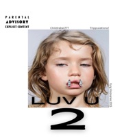 LUV U 2 (feat. Trippulations!) - Single - ChildRebel777