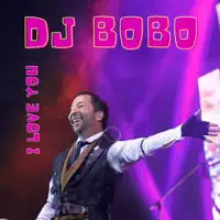 I Love You — Dj Bobo