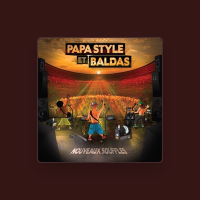 Papa Style & Baldas