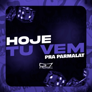 Hoje Tu Vem pra Parmalat