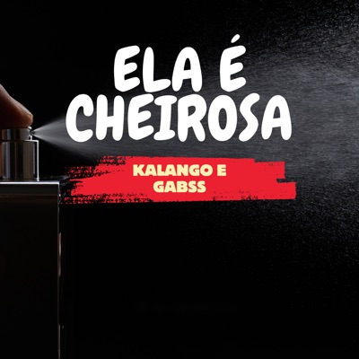 Ela É Cheirosa - Single