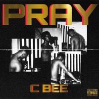 PRAY - Single - Cbee official