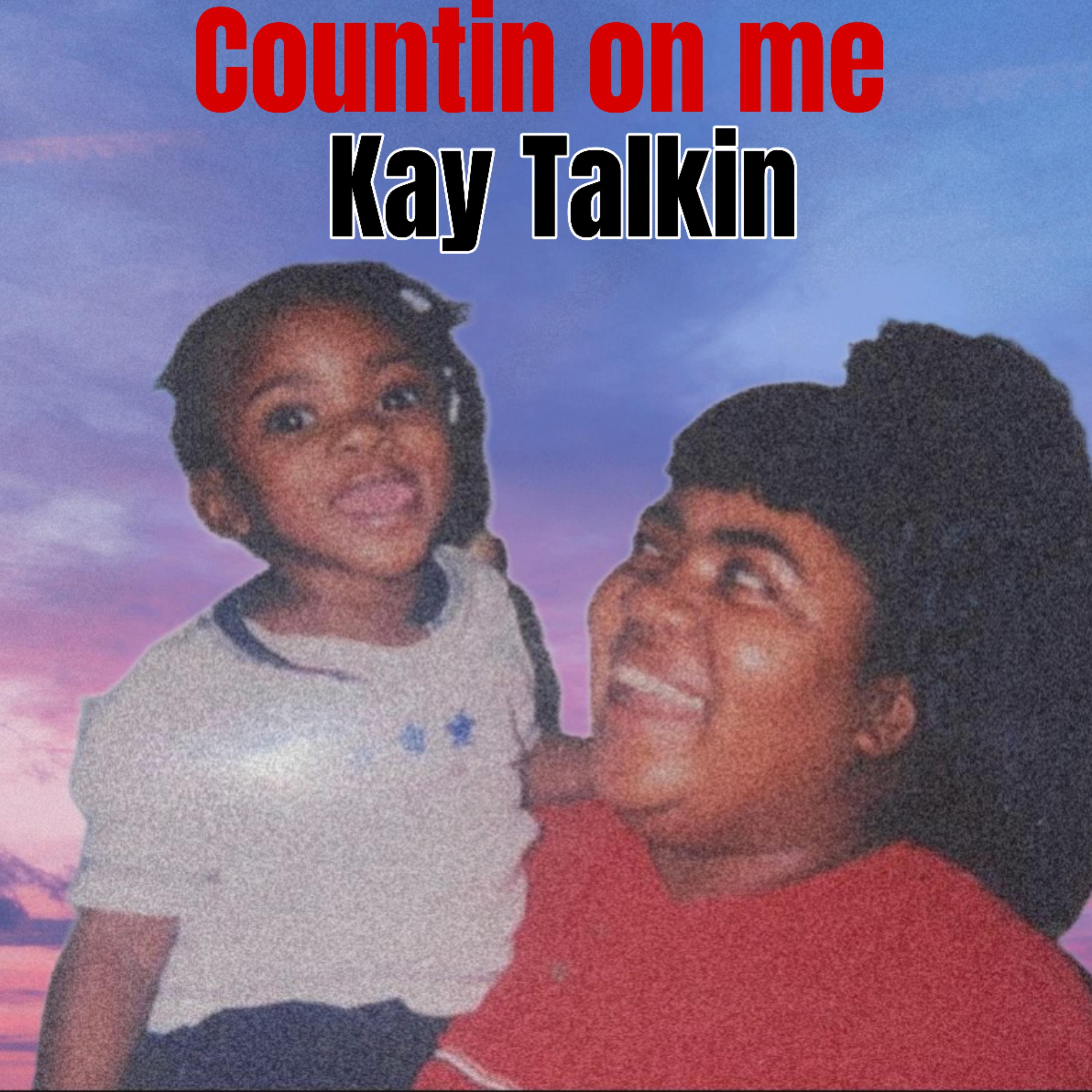 Countin On Me - Single