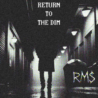 Return To The Dim - EP