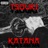 KATANA (feat. Arrosto Pnevma)