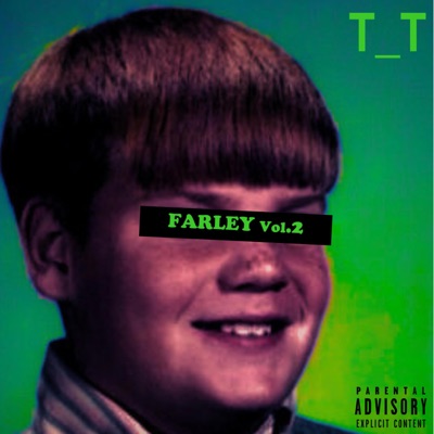 FARLEY, Vol. 2