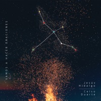 Vamos a Hacer Oraciones (feat. Celso Duarte) - Single - Jesús Hidalgo