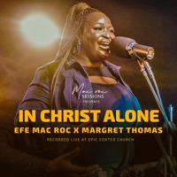 In Christ Alone (feat. Margret Thomas) - Single - Mac Roc