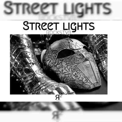 Street lights (feat. Rockstvr) - Single