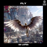 Fly - Single - Ed Lopes