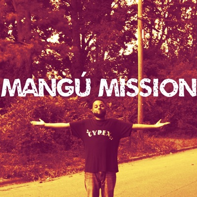 Mangu Mission - Single