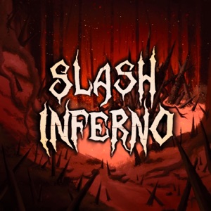 Slash Inferno - Single