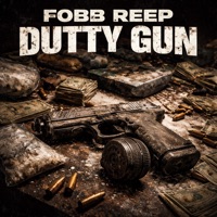 Dutty Gun (feat. sin, TearDrop & Caesar) - Single - Fobb Reep