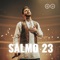 Salmo 23 - Eco Eterno lyrics
