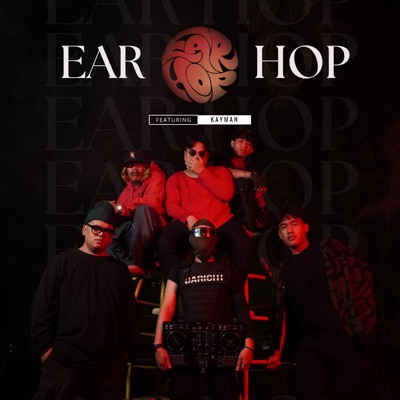 Ear Hop (feat. Kayman) - Single