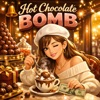 *ChocoLate Bomb!!