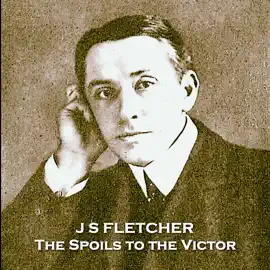 The Spoils to the Victor: From their pens to your ears, genius in every story