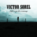 Est-ce que tu m'aimeras - Victor Sorel