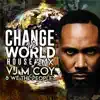 Change The World