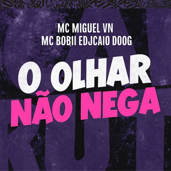 O Olhar Não Nega