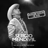 Sergio Mendivil Y Sus Huellas - Demasiado Tarde