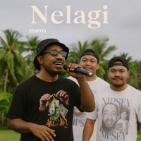 Nelagi (feat. Pace Santana & Iam Roger) - Single - JIMPOX