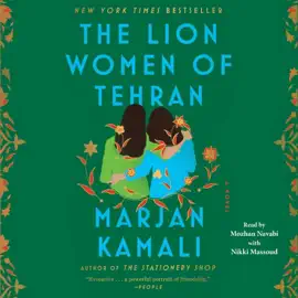 The Lion Women of Tehran (Unabridged)