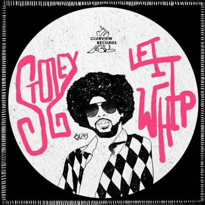 Listen to Let It Whip - Single by Stoley