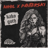 Kako Goth - Single - Nihil & Panterski