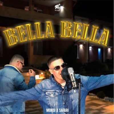 BELLA BELLA (feat. Safari) - Single