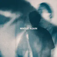 Whole Again — Lavern