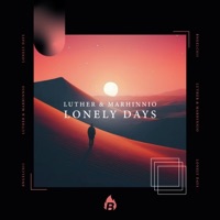 Lonely Days (Extended Mix) - Single - Luther & Marhinnio