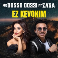 EZ KEVOKIM - Single - Mr.Dosso Dossi & Zara
