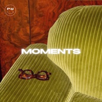 Moments - Single - keid, Kith and Kin & nomadz
