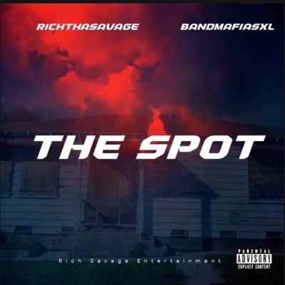 The Spot - Single (feat. BandMafiaSxl) - Single
