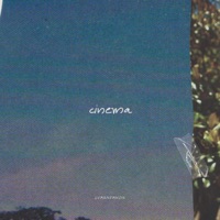 Cinema - Single - Olmos, LVRSNFRNDS & Glnna