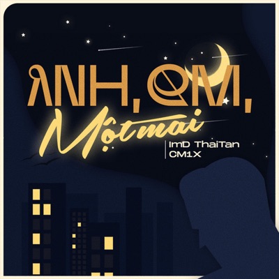 Anh,Em,Một Mai - Single