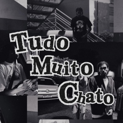 Tudo Muito Chato (TMC) - Single