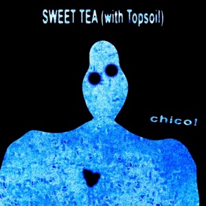 SWEET TEA (feat. Topsoil) - Single