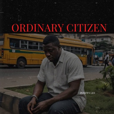 Ordinary Citizen - Single