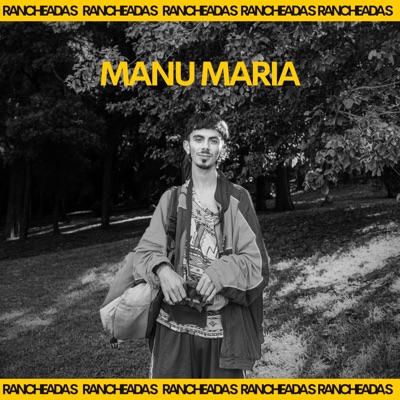 Manu María: Rancheadas Sessions, Vol. 28 - EP